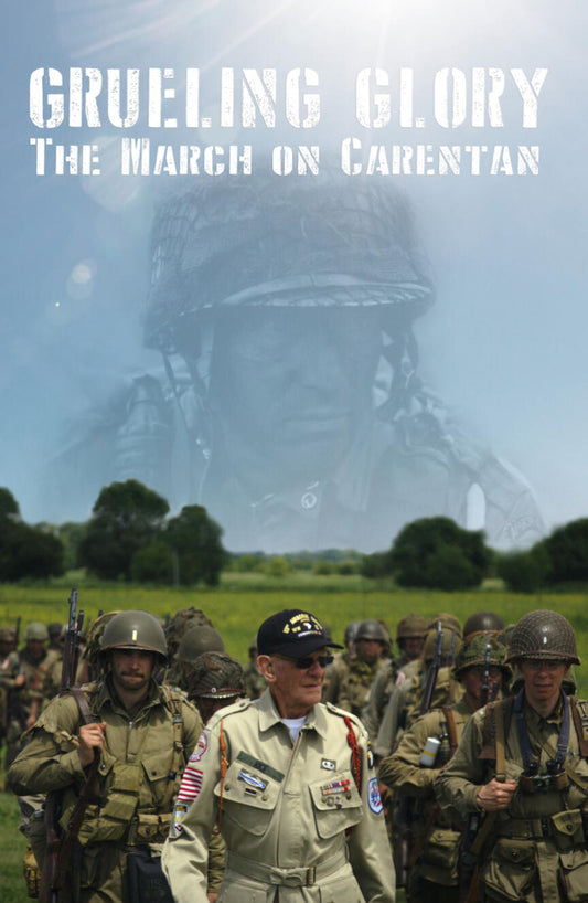 Grueling Glory - The March to Carentan (French - Digital Download)